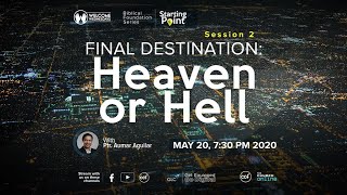 Final Destination: Heaven or Hell - Starting Point - Welcome Wednesdays