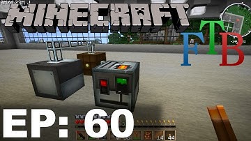 FTB Minecraft EP60 - Assembling Machine & Portable Scanner