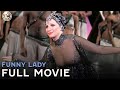 Funny Lady Ft Barbra Streisand Full Movie StreamCore 