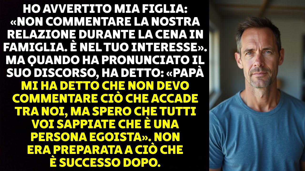 Mia figlia si è alzata davanti a tutta la famiglia e ha detto: "Papà mi ha detto di non commentare quello che sta succedendo tra noi, ma spero che sappiate tutti che è un uomo egoista." Avevo...