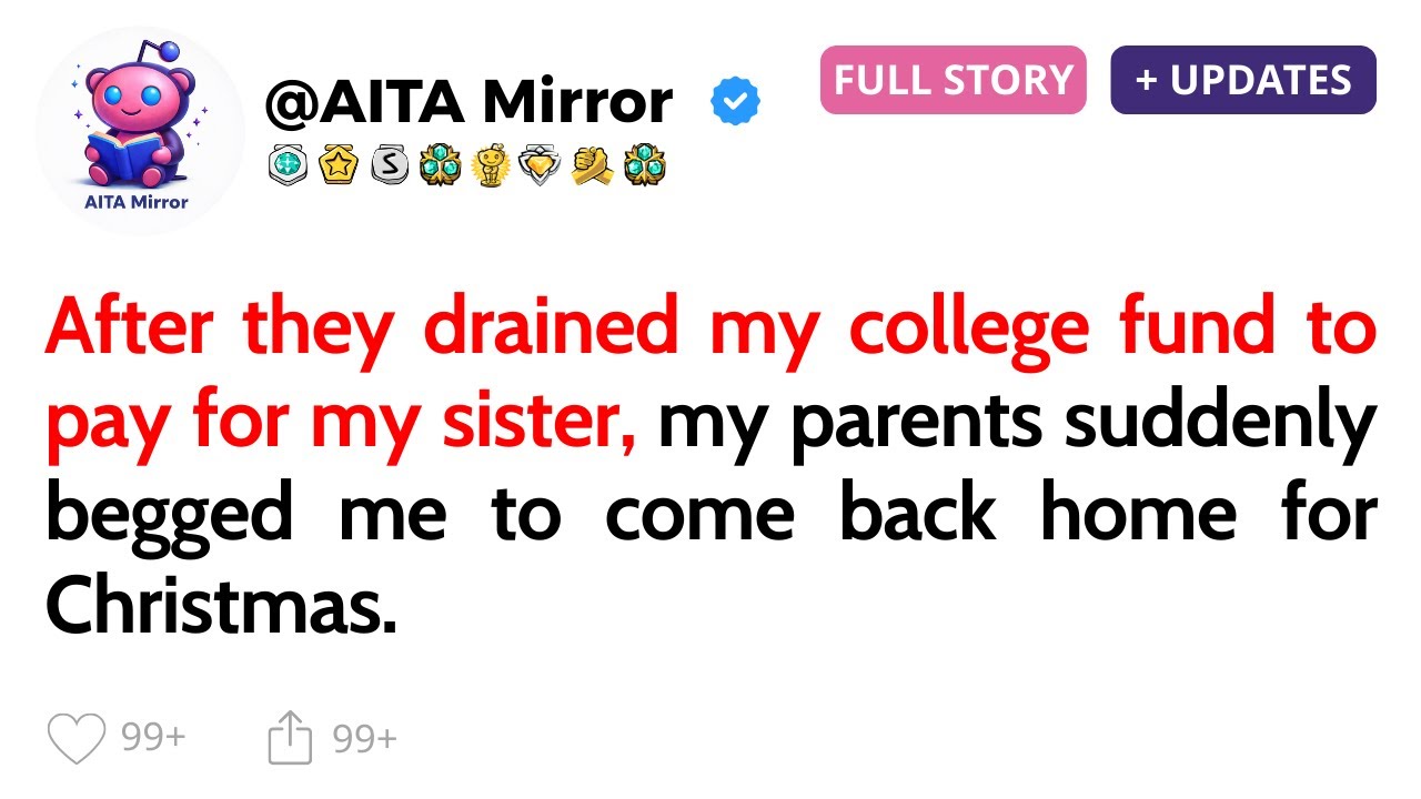 After they drained my college fund to pay for my sister, my parents suddenly begged me to come...