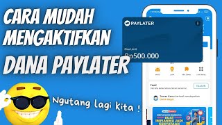 How to Activate DANA PayLater