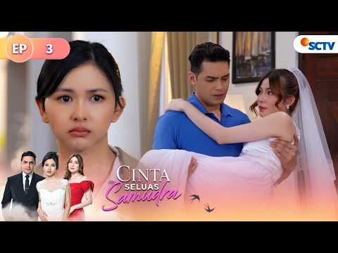 FULL Maya Cemburu Andrian Gendong Hana | Cinta Seluas Samudra - Episode 3