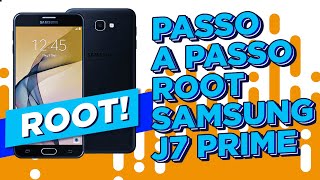 COMO FAZER ROOT SAMSUNG GALAX J7 PRIME - Root Qualquer Celular da Samsung