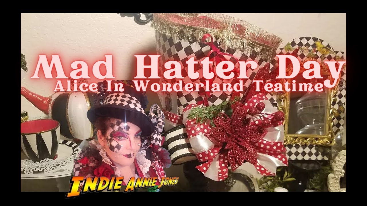Mad Hatter Tea Party | Wonderland DIY part 2