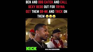 Ben and ddg call sexy redd out 😂😂