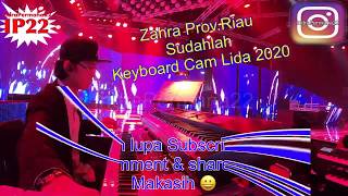 Zahra “Riau” Sudahlah (Keyboard Cam  Top 70 Group 6 Tim Merah Lida 2020)