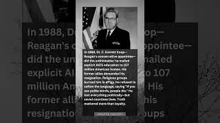 Dr. C. Everett Koop The Conservative Surgeon General Who Defied Reagan To Fight Aids
