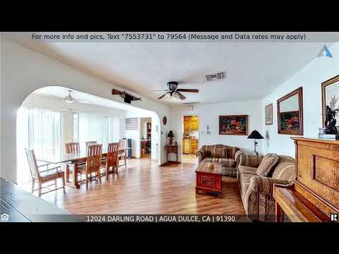 12024 Darling Road, Agua Dulce, CA home video tour