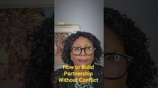 HOW TO BUILD PARTNERSHIP WITHOUT CONFLICT #shorts