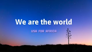 We Are The World s U S A For Africa