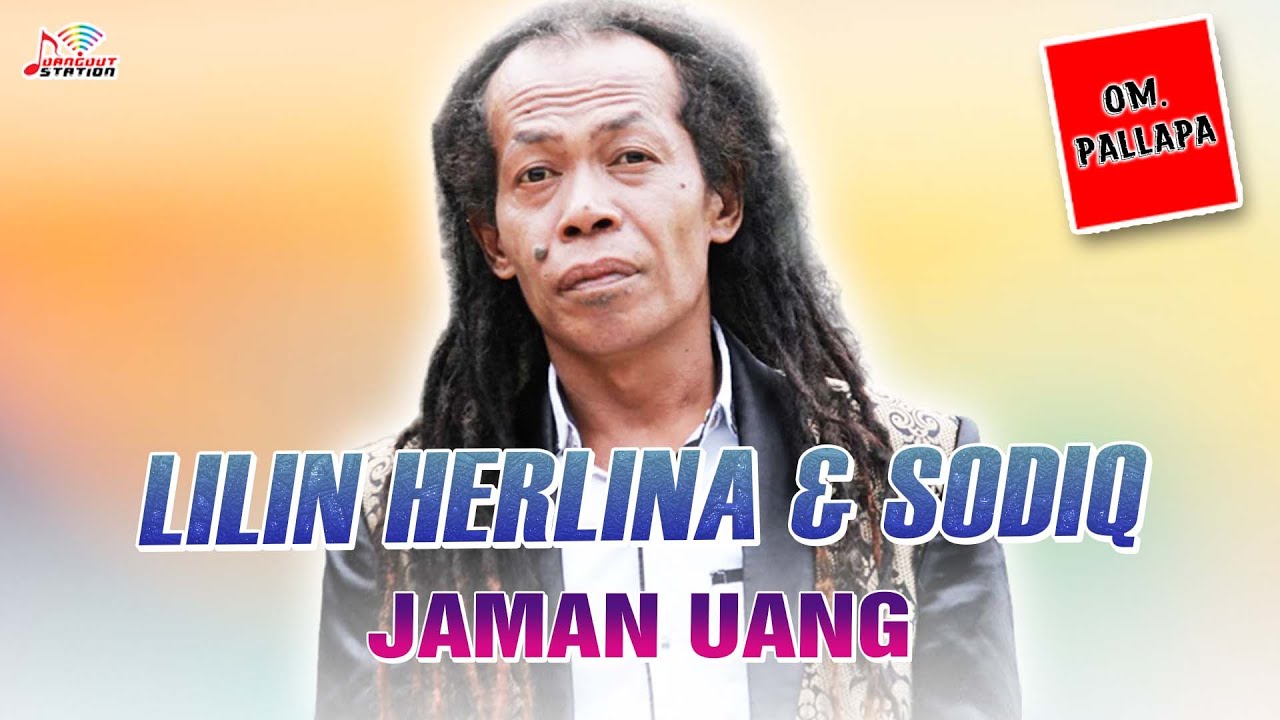 Lilin Herlina \u0026 Sodiq - Jaman Uang (Official Music Video)