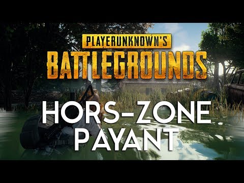 PlayerUnknown's Battlegrounds - la zone, la zoneeeee !!! [PUBG FR]