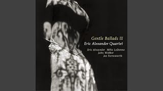 You'll Be Mine Tonight - Eric Alexander Quartet