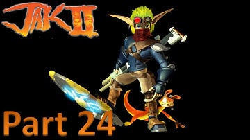 Jak II - Part 24: Samos and the Life Seed
