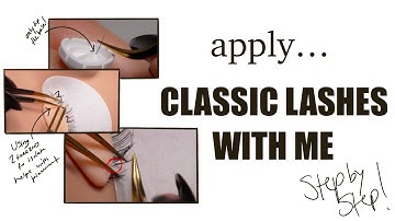 How to Apply A Classic Lash | Step by Step Eyelash Extension Tutorial