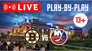 LIVE: Boston Bruins VS New York Islanders Scoreboard/Commentary!