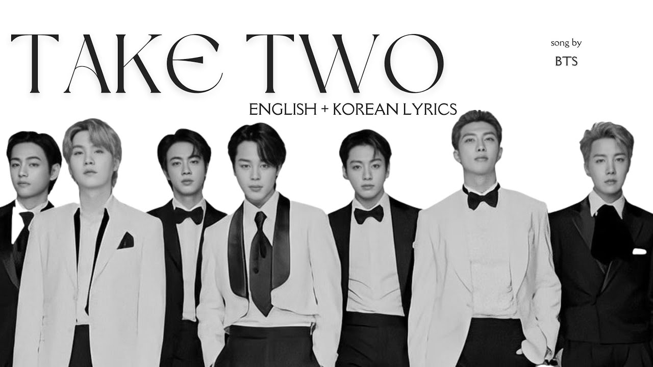 Take Two (Lyrics) Bts - (English Korean Lyrics Together) - Youtube
