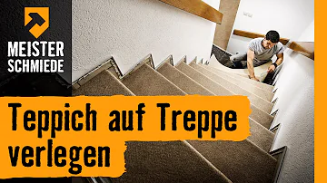 Welchen Teppich auf Treppe verlegen?