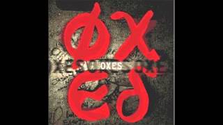 Oxes - Rompiendo Cadenas