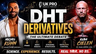Stacking DHT Derivatives (Primo/Mast) & The Worst PED Invented | UK PRO MUSCLE Podcast Episode 2