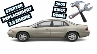 How To Replace Starter (3.8 Engine)