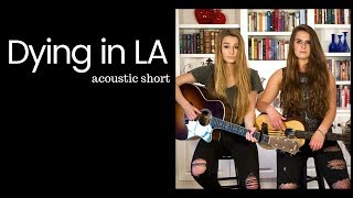 Video thumbnail of "Dying in LA - Panic! - a short acoustic cover by Neoni"