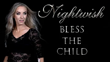 Nightwish - Bless The Child (Minniva feat. Quentin Cornet)