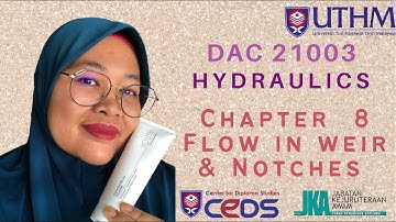 Hydraulic Chapter 8 Flow in Weirs & Notches