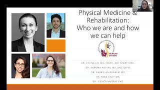 Physical Medicine & Rehabilitation – Who we are and how we can help - Chair's Medical Grand Rounds