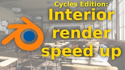 Interior render super speed up tutorial