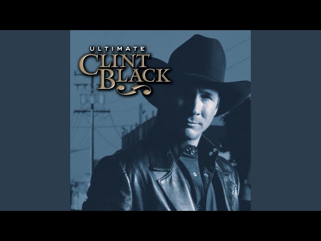 CLINT BLACK - NOTHIN' BUT THE TAILIGHTS