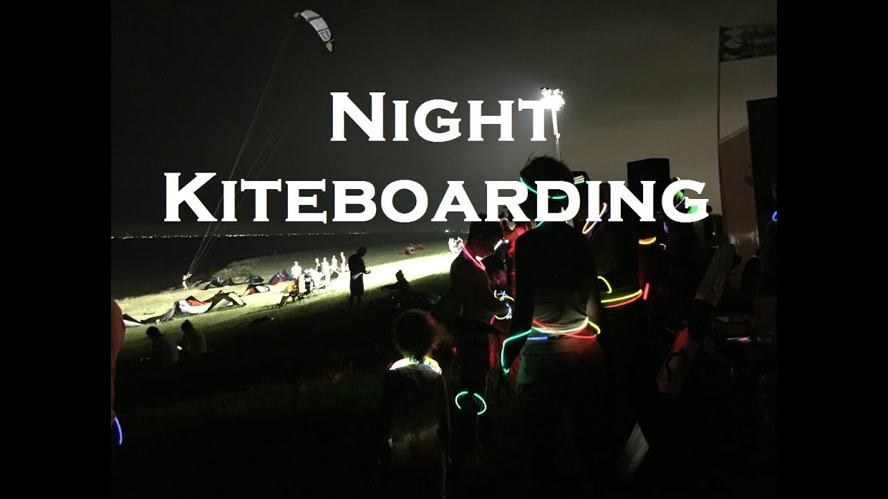 Houston Kiteboarding Night Ride YouTube