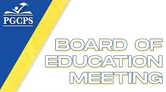 Prince George's County Public Schools Board of Education Meeting 6/27/2024 thumbnail