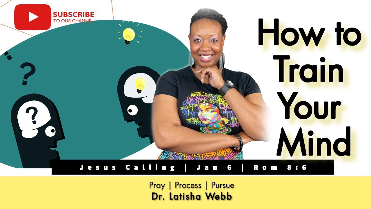 How to Train Your Mind | Jan 6 | Rom 8:6 - YouTube
