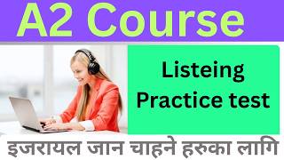 हेल्लो A2 पढिरहेको साथीहरु, यो सुनेर उतर लेखनु त कमेन्टमा Foundation English Test A2 Course