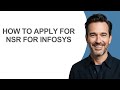 How to Apply for Nsr for Infosys - KevinHowTo