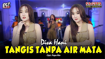 Diva Hani - Tangis Tanpa Air Mata | Sagita Assololley | Dangdut (Official Music Video)