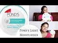 Pond&#39;s Light Moisturiser Review and demo - SheesOne Channel