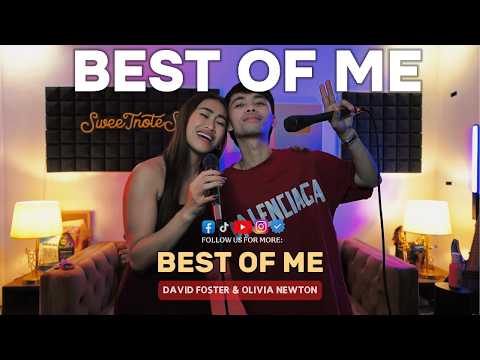 BEST OF ME | David Foster & Olivia Newton - Sweetnotes Studio