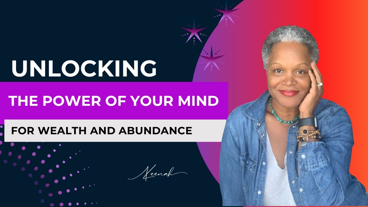 Unlocking the Power of Your Mind for Wealth and Abundance for Top ...