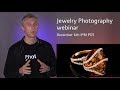 Invitation to Jewelry photography for beginners webinar - December 6th 2017