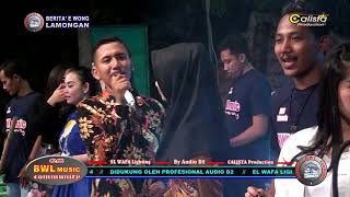 OM BWL Musik Segalanya bagiku duet romantis live doro gede sukodadi LA