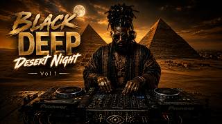 Afro House 2026 | PYRAMIDS OF GIZA | DJ DEEP ONYX | 1 HOUR DEEP AFRO HOUSE