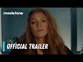 It Ends with Us | Official Trailer 2 | Blake Lively, Justin Baldoni