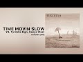 Kanye West - Time Moving Slow