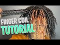 How To Do FINGER COILS