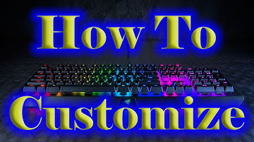 How to Customize your Razer Chroma Keyboard | Razer Synapse 2