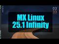 Mx Linux 25.1 Infinity é o Mais rápido em 2026 - Mx Linux 25.1 Infinity is the fastest in 2026.