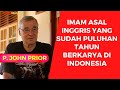 Inilah Sosok Pastor John Prior, Imam Asal Inggris yang Sudah Puluhan Tahun Berkarya di Indonesia